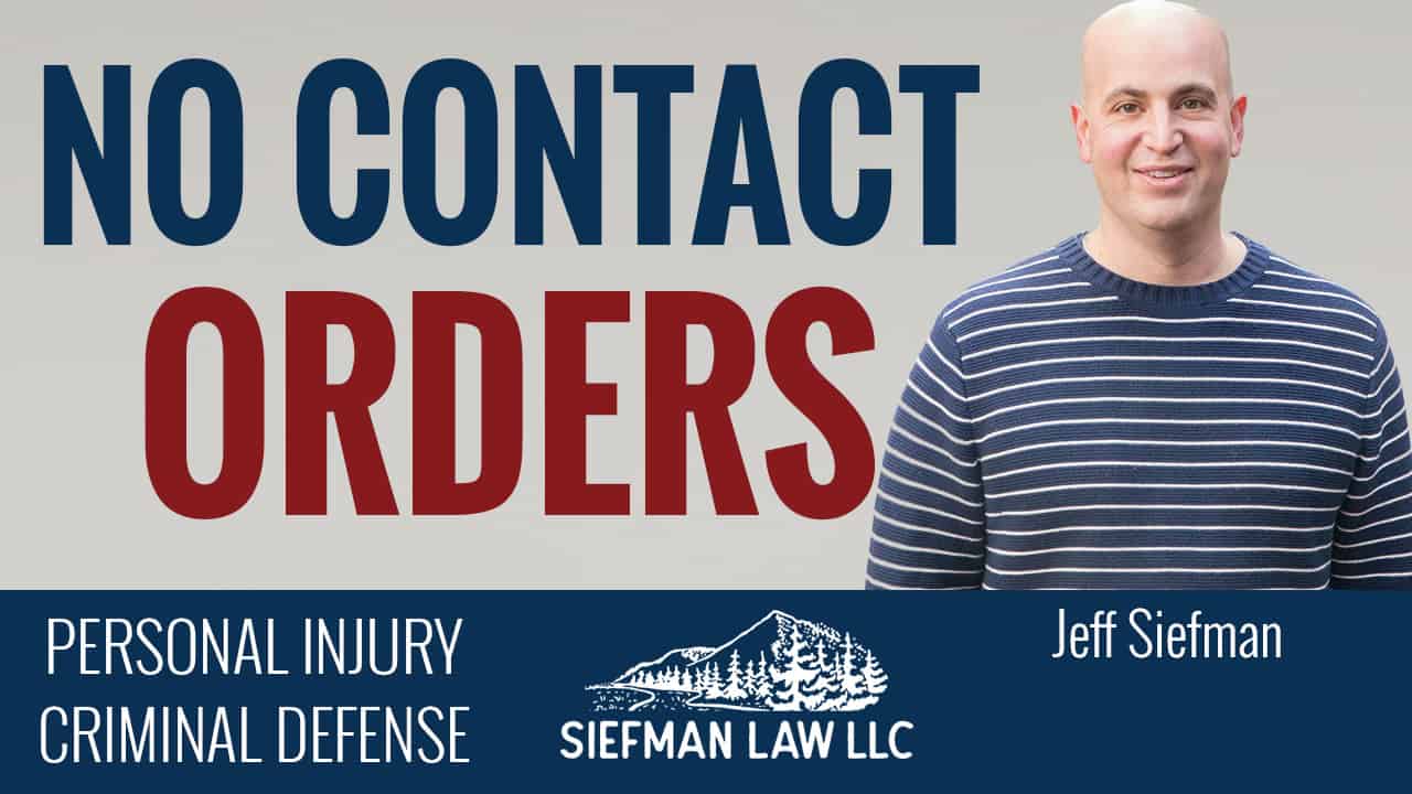 No-Contact Orders Explained