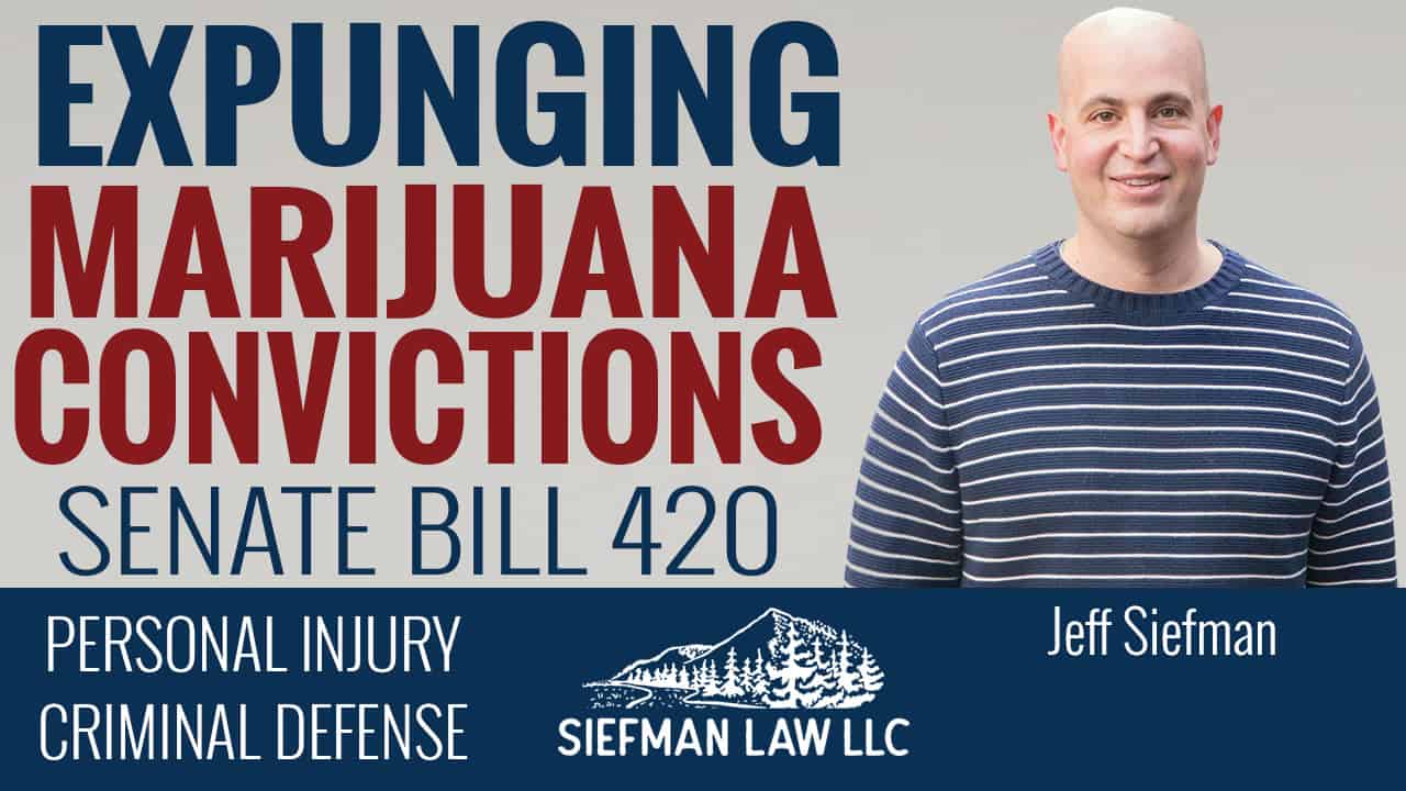 Expunging Marijuana Convictions | Senate Bill 420