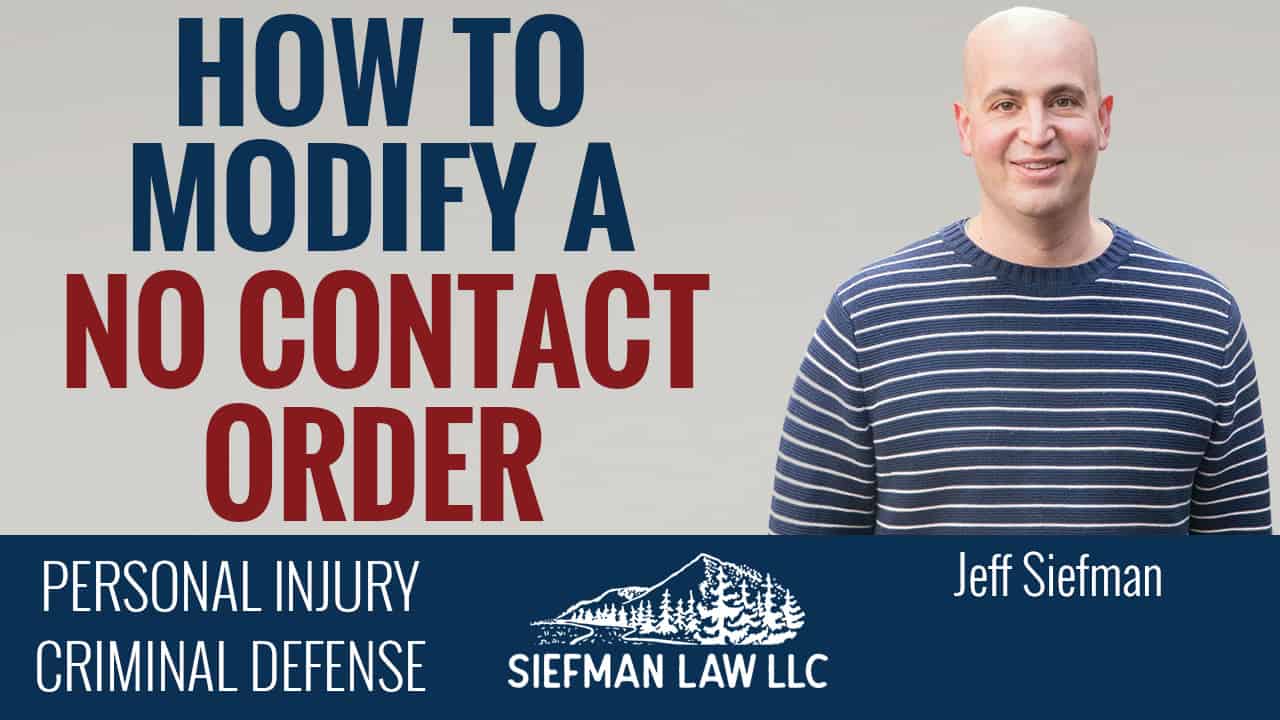 How to modify a no contact order